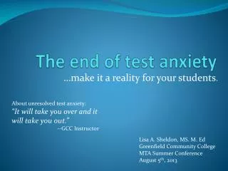 The end of test anxiety