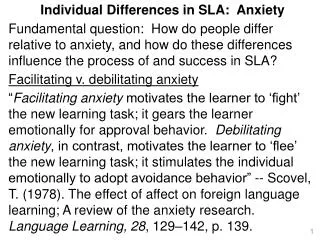 Individual Differences in SLA: Anxiety