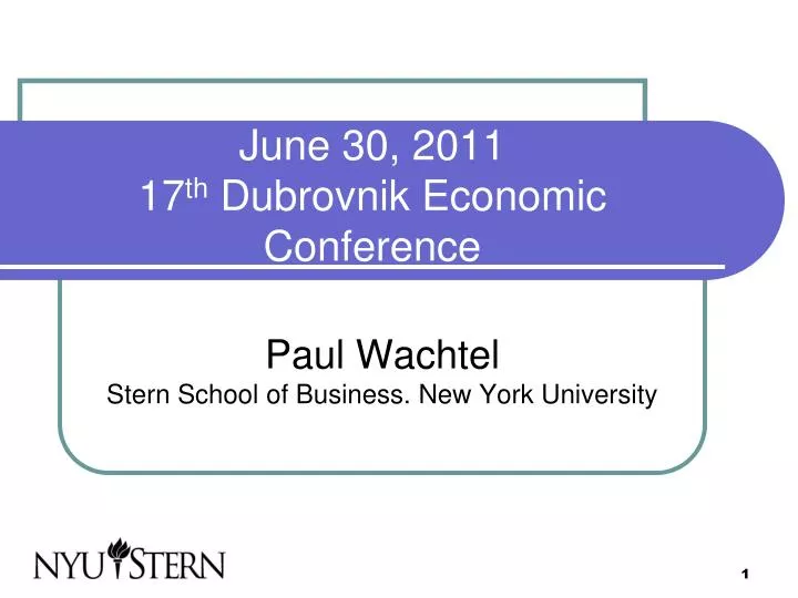 june 30 2011 17 th dubrovnik economic conference