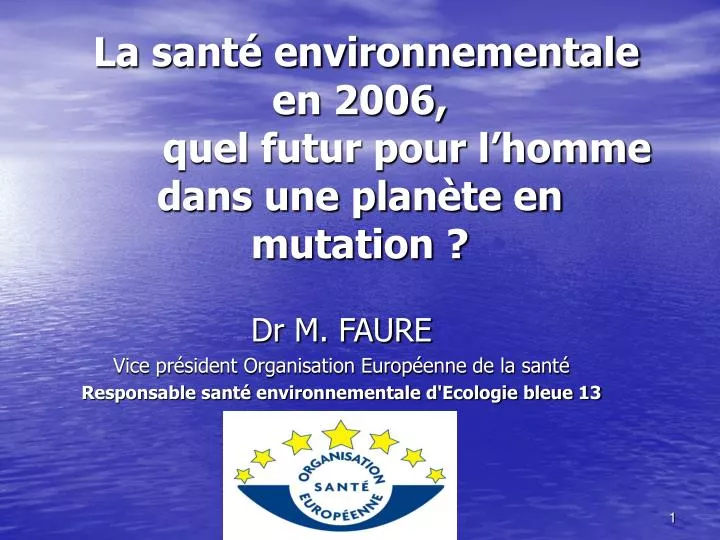 la sant environnementale en 2006 quel futur pour l homme dans une plan te en mutation