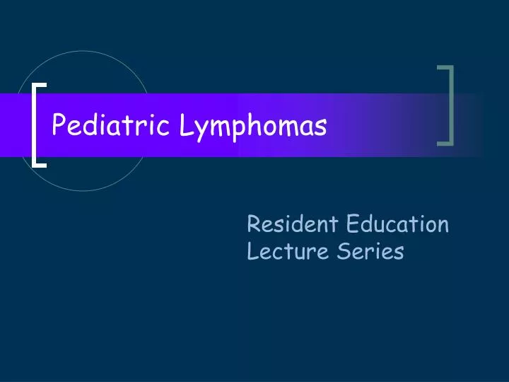 pediatric lymphomas