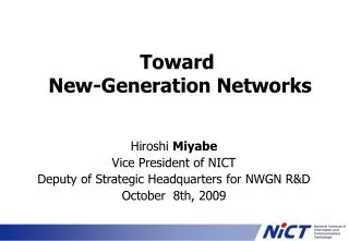 Toward New-Generation Networks