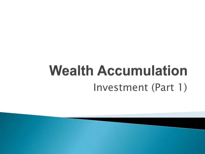 wealth accumulation