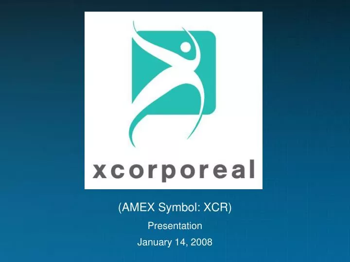 amex symbol xcr presentation january 14 2008