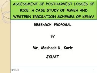 RESEARCH PROPOSAL BY Mr. Meshack K. Korir JKUAT
