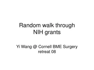 Random walk through NIH grants