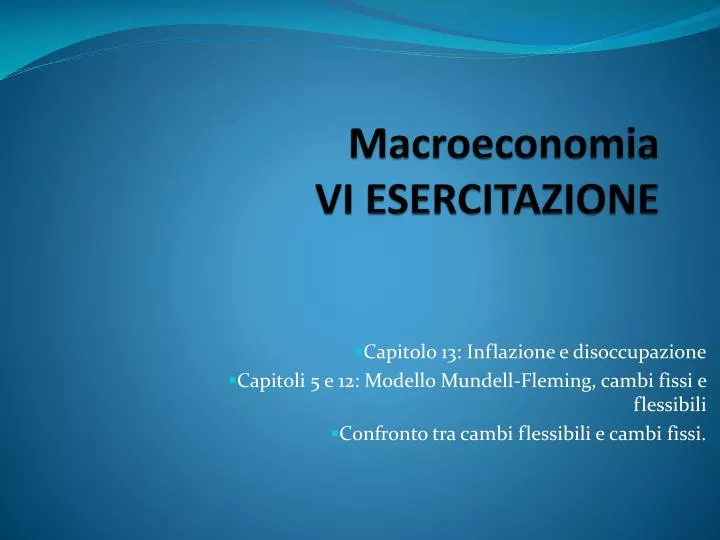 macroeconomia vi esercitazione
