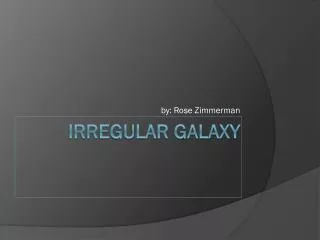 Irregular Galaxy