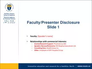 Faculty/Presenter Disclosure Slide 1
