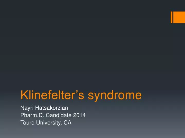 PPT - Klinefelter’s syndrome PowerPoint Presentation, free download ...