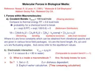 Molecular Forces in Biological Media: