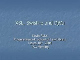 XSL, Swish-e and DjVu