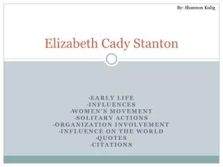 Elizabeth Cady Stanton