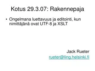 kotus 29 3 07 rakennepaja