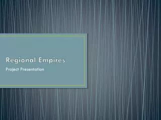 Regional Empires