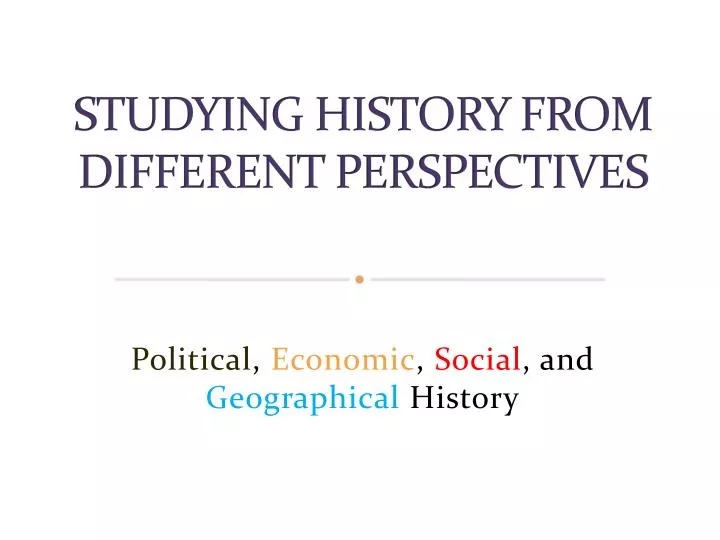 studying history from different perspectives