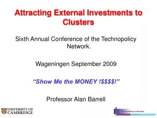 Attracting External Investments to Clusters