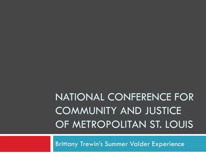 national conference for community and justice of metropolitan st louis