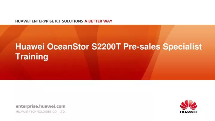 huawei oceanstor s2200t pre sales specialist training