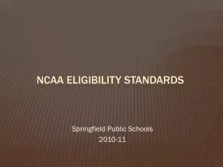 NCAA Eligibility Standards