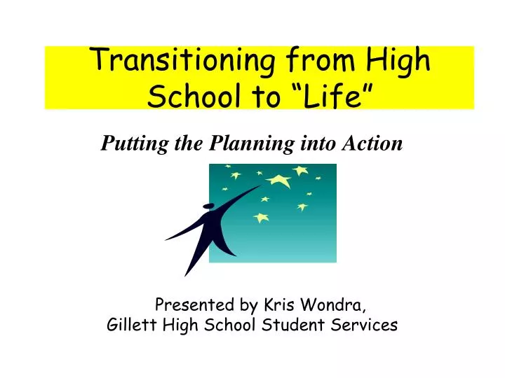 transitioning from high school to life