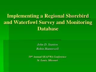 Implementing a Regional Shorebird and Waterfowl Survey and Monitoring Database