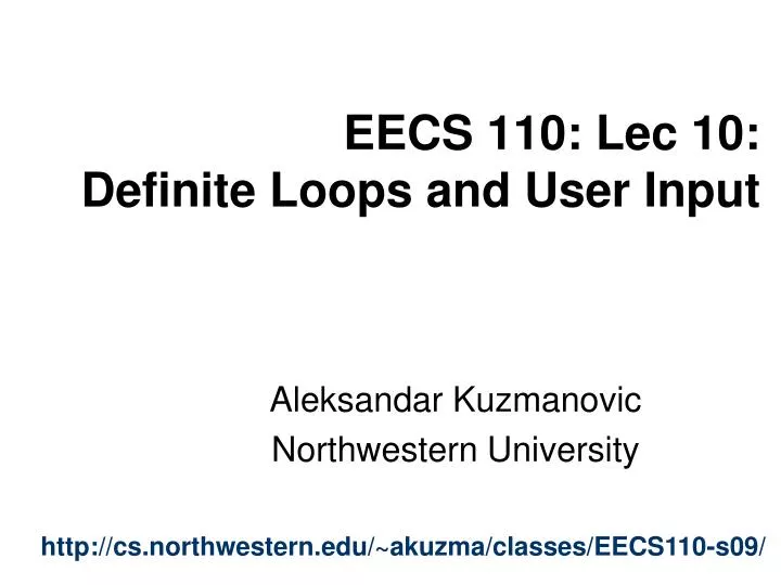 eecs 110 lec 10 definite loops and user input