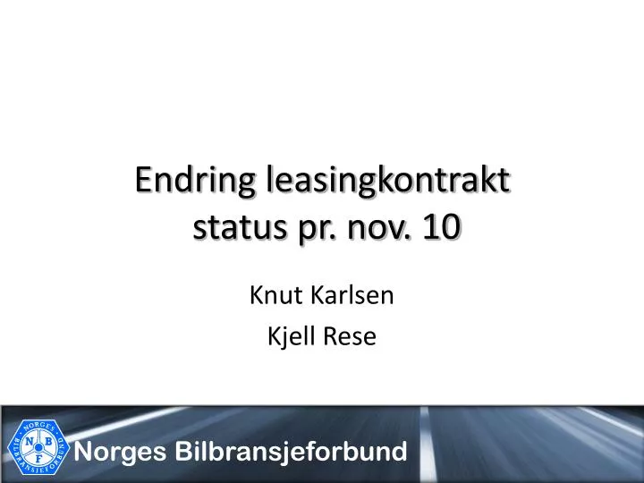 endring leasingkontrakt status pr nov 10