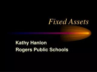 Fixed Assets