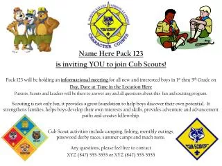 Name Here Pack 123 is inviting YOU to join Cub Scouts!