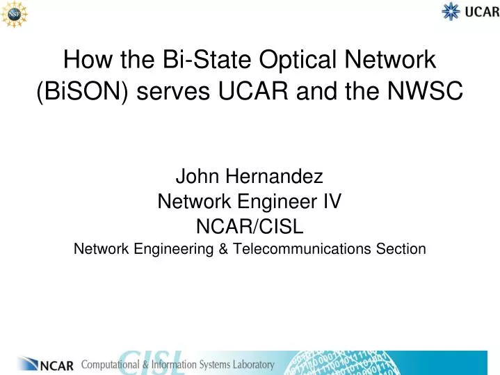 john hernandez network engineer iv ncar cisl network engineering telecommunications section