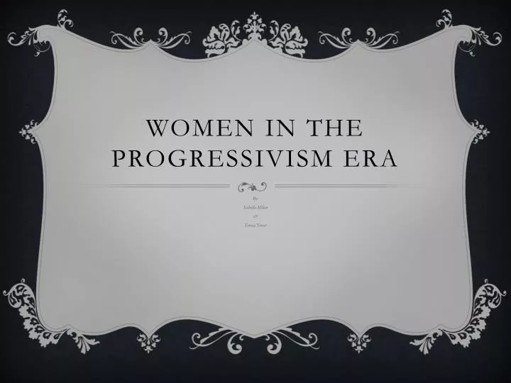 women in the p rogressivism e ra
