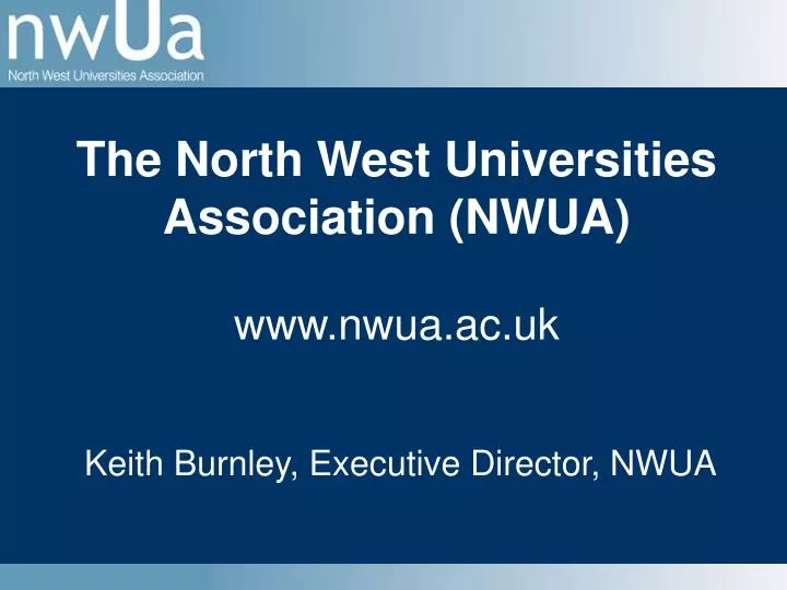 the north west universities association nwua www nwua ac uk