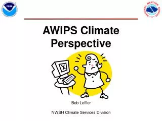 AWIPS Climate Perspective