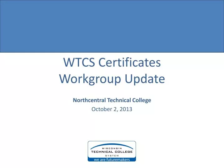 wtcs certificates workgroup update