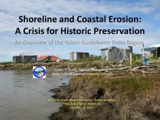 Shoreline and Coastal Erosion: A Crisis for Historic Preservation
