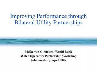 Improving Performance through Bilateral Utility Partnerships