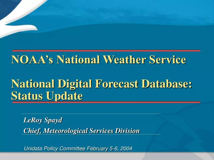 noaa s national weather service national digital forecast database status update