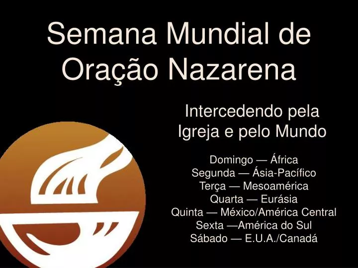 semana mundial de ora o nazarena