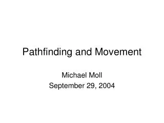 Pathfinding and Movement