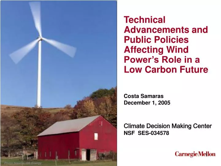 technical advancements and public policies affecting wind power s role in a low carbon future