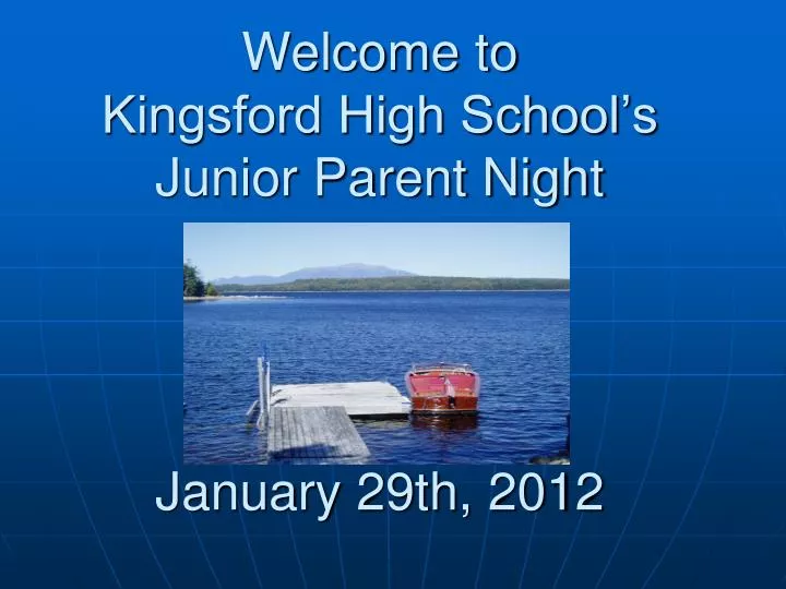 welcome to kingsford high school s junior parent night january 29th 2012