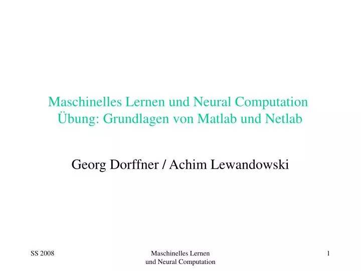 maschinelles lernen und neural computation bung grundlagen von matlab und netlab