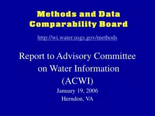 wi.watergs/methods Report to Advisory Committee on Water Information (ACWI)