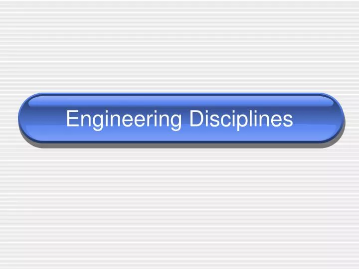 engineering disciplines