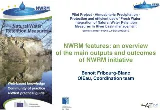 NWRM features: an overview of the main outputs and outcomes of NWRM initiative