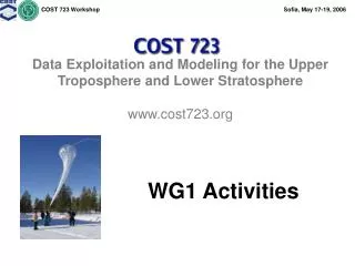 Data Exploitation and Modeling for the Upper Troposphere and Lower Stratosphere cost723