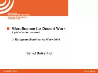 Microfinance for Decent Work A global action research European Microfinance Week 2010