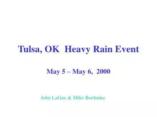Tulsa, OK Heavy Rain Event