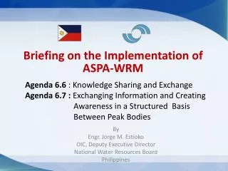 Briefing on the Implementation of ASPA-WRM
